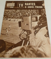 MIROIR SPRINT / Magazine Sport - CAMERA TELEVISION / FOOTBALL NANTES NIMES -  N° 977 / Février 1965 - Deportes