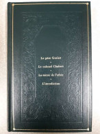 Le Père Goriot Le Colonel Chabert La Messe De L'athée L'Interdiction (La Comédie Humaine 6) - Autres & Non Classés