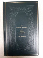 Sur Catherine De Médicis L'Elixir De Longue Vie Les Proscrits (La Comédie Humaine .) - Andere & Zonder Classificatie