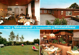 73663678 Norden Norddeich Ostfriesland Motel Nordseegruss Restaurant Nordseeklau - Altri & Non Classificati