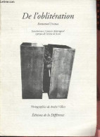 De L'oblitération - Entretien Avec Françoise Armengaud à Propos De L'oeuvre De Sosno - 2e édition. - Levinas Emmanuel - - Arte