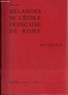 Eloge Rhétorique Et Propagande Politique Sous Le Haut Empire, L'exemple Du Panégyrique De Trajan - Extrait Des Mélanges - Kunst