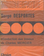 Biohoméopathie Introduction Aux Travaux De Charles Mancier. - Docteur Desportes Serge - 1976 - Salud