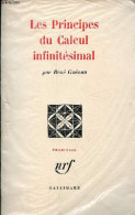 Les Principes Du Calcul Infinitésimal. - Guénon René - 1977 - Ciencia