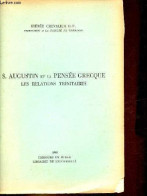 S.Augustin Et La Pensée Grecque Les Relations Trinitaires. - Chevalier O.P. Irénée - 1940 - Religione
