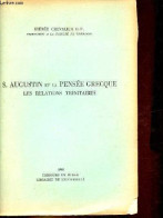 S.Augustin Et La Pensée Grecque Les Relations Trinitaires. - Chevalier O.P. Irénée - 1940 - Godsdienst