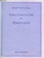 Psychanalyse Et Féminisme. - Mitchell Juliet - 1975 - Psychologie & Philosophie