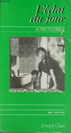 L'éclat Du Jour Le Fait Politique Et Clinique N°4 Mai 1987 - De L'art Moderne En Matière De Gouvernement - La Loi Et La - Andere Magazine