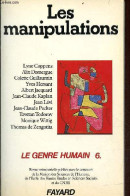 Le Genre Humain N°6 Hiver 82-83 - Les Manipulations - Théories De La Manipulation En Chine Ancienne - Eloquence, Morale - Andere Magazine