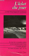 L'éclat Du Jour Le Fait Politique Et Clinique N°8/9 Novembre-décembre 1987 - Le Pouvoir (2) - Y A T Il Un Miracle Du Dév - Andere Tijdschriften