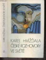 Ceske Rozhovory Ve Svete - Karel Hvizdala- Vejvoda- Kryl- Benes- Filip- ... - 1981 - Culture