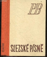 Slezske Pisne - PETR BEZRUC - 1947 - Cultural
