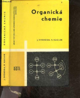 Organicka Chemie - Pro 2. Rocnik Strednich Prumyslovych Skol Chemickych - 3. Nezmenene Vydani - SVOBODA Jan - KUCLER Rud - Ontwikkeling