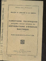Conditions Techniques Auxquelles Doivent Satisfaire Les Distributions D'energie Electrique - Arrete Interministeriel Du  - Diritto