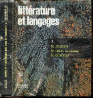 Litterature Et Langages - 3 - Le Roman, Le Recit Non Romanesque, Le Cinema - Les Genres Et Les Thmes - Textes Et Travaux - Ohne Zuordnung