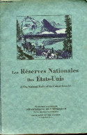 Exposition Internationale Et Coloniale D'Outre-Mer à Paris, France, 1931 - Les Réserves Nationales Des Etats-Unis. - Com - Geographie