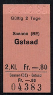 21/10/80 , SAANEN - GSTAAD , TICKET DE FERROCARRIL , TREN , TRAIN , RAILWAYS - Europa