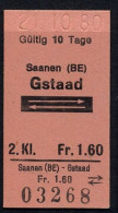 21/10/80 , SAANEN - GSTAAD , TICKET DE FERROCARRIL , TREN , TRAIN , RAILWAYS - Europa