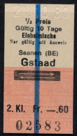 21/10/80 , SAANEN - GSTAAD , TICKET DE FERROCARRIL , TREN , TRAIN , RAILWAYS - Europe