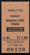 25/09/81 , GLETSCH , MÜNSTER - REALP , TICKET DE FERROCARRIL , TREN , TRAIN , RAILWAYS - Europa