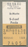 02/08/80 ST. MORITZ , S- CHANF - PREDA , TICKET DE FERROCARRIL , TREN , TRAIN , RAILWAYS - Europe