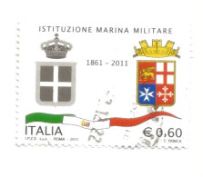 (REPUBBLICA ITALIANA) 2011, ISTITUZIONE MARINA MILITARE - 1 Francobollo Usato - 2011-20: Gebraucht