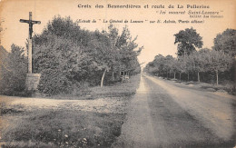 24-5587 : CROIX DES BESNARDIERES ET ROUTE DE LA PELLERINE. - Otros & Sin Clasificación