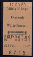 17/09/80 , RHEINECK - WALZENHAUSEN , TICKET DE FERROCARRIL , TREN , TRAIN , RAILWAYS - Europe