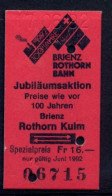 BRIENZ ROTHORN BAHN , 100 JAHREN , BRIENZ , ROTHORN KULM , TICKET DE FERROCARRIL , TREN , TRAIN , RAILWAYS - Europa