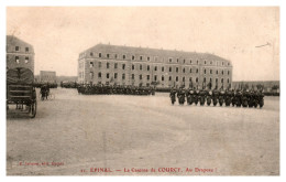 Epinal - La Caserne De Courcy - Au Drapeau! - Epinal