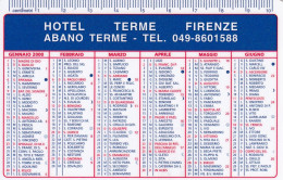 Calendarietto - Hotel Terme Firenze - Abano Terme - Anno 2000 - Tamaño Pequeño : 1991-00