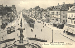 12005871 La Chaux-de-Fonds Grande Fontaine Rue Leopold Robert Tram La Chaux-de-F - Autres & Non Classés