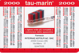 Calendarietto - TAU - MARIN - Farmacia Internaz.astolfi - Corsico - Milano - Anno 2000 - Petit Format : 1991-00