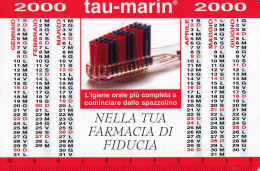 Calendarietto - TAU - MARIN - Nella Tua Farmacia Di Fiducia - Anno 2000 - Small : 1991-00