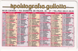 Calendarietto - Tipolitorafia Gullottta - Catania - Anno 2000 - Formato Piccolo : 1991-00