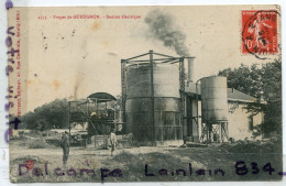 - 4573 - Forges De GUEUGNON - ( Sâone Et Loire ), Station électrique,Ferrand éditeur, épaisse, écrite,1907, TBE, Scans. - Gueugnon