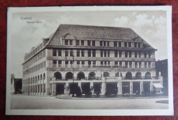 AK Crefeld ; Hansa-Haus - Krefeld