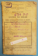 ● Livret De Solde Matelot Mécanicien François CHERUBIN Marine Nationale Brest Finistère Lambezellec 1930 - Documents