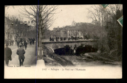 13 - AUBAGNE - LE PONT SUR L'HUVEAUNE - Aubagne