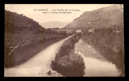 34 - LODEVE - LA VALLEE DE LA LERGUE APRES L'USINE TEISSERENC - Lodeve