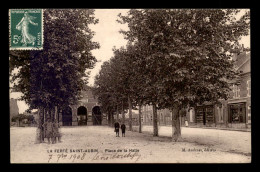 45 - LA FERTE-ST-AUBIN - PLACE DE LA HALLE - La Ferte Saint Aubin