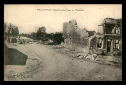 55 - BOUCONVILLE - BOMBARDE PAR LES ALLEMANDS - EDITEUR LUCE - Other & Unclassified