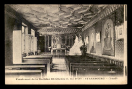 67 - STRASBOURG - PENSIONNAT DE LA DOCTRINE CHRETIENNE, 14 RUE BRULEE - LA CHAPELLE - Strasbourg