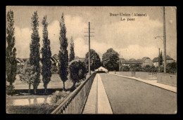 67 - SARRE-UNION - LE PONT - Sarre-Union