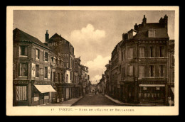 76 - YVETOT - RUES DE L'EGLISE ET BELLANGER - Yvetot