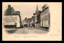 76 - YERVILLE - LA GRANDE RUE  - HOTEL DES VOYAGEURS SENATEUR-CREANT - Yerville