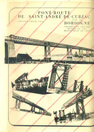 SAINT-ANDRE-DE-CUBZAC (GIRONDE)- PONT ROUTE SUR LA DORDOGNE CONSTRUIT EN 1879 - FORMAT 24 X 30 CM - Lieux