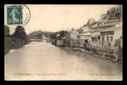 34 - BEZIERS - VUE PRISE DU VIEUX PONT - Beziers