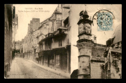 10 - TROYES - RUE MOLE - EGLISE ST-JEAN - LE BEFFROI - Troyes