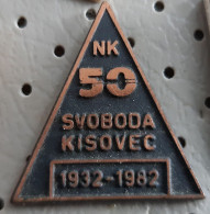 Football Club NK Svoboda Kisovec 50 Years 1932/1982 Slovenia Vintage Pin - Voetbal